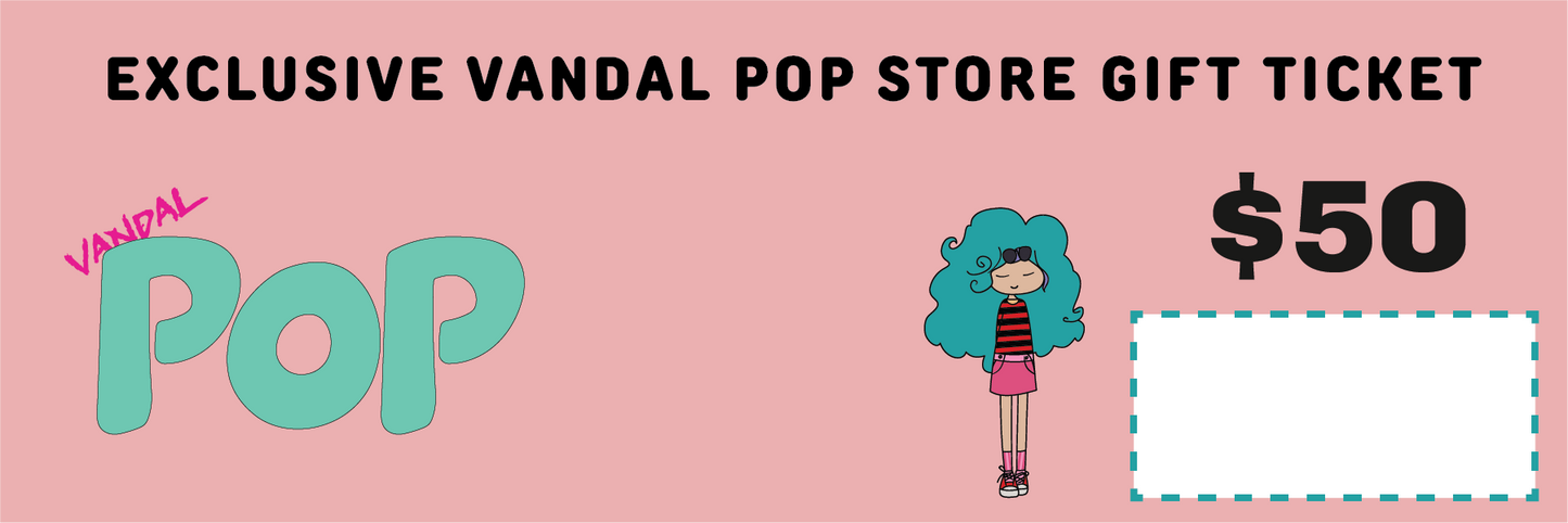 Vandal Pop Ticket Gift Card